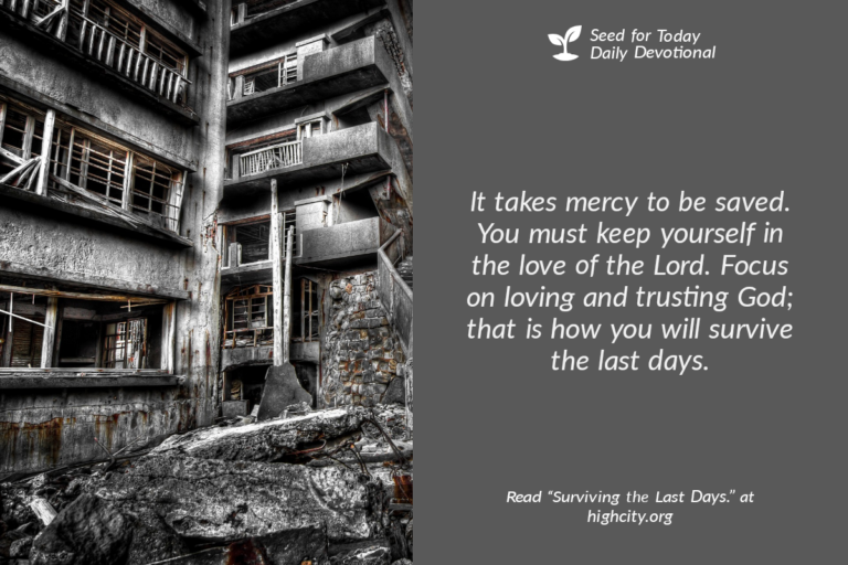 Surviving the Last Days