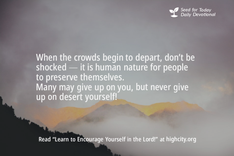 Learn to Encourage Yourself in the Lord!