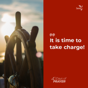 It is time to take charge!