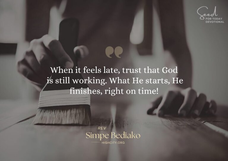 Nothing is late