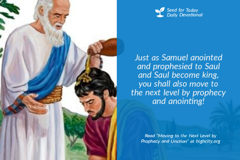 Moving to the Next Level by Prophecy and Unction
