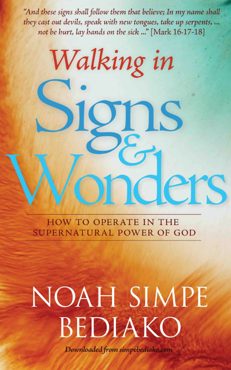 Walking in Signs and Wonders